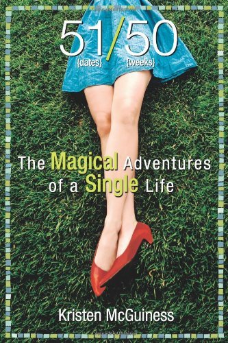 Kristen McGuiness/51/50@The Magical Adventures of a Single Life